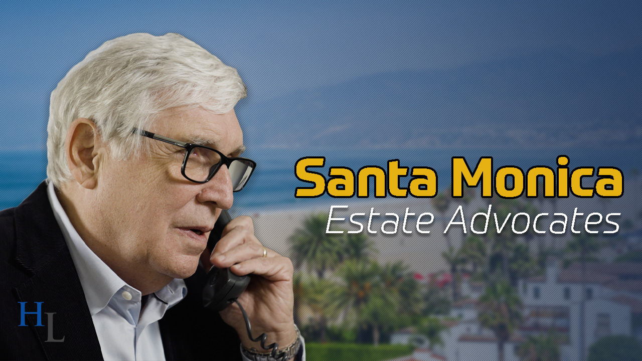 Santa Monica Estate & Trust Contingency Fee Attorneys: Protecting Your Coastal Real Estate Legacy