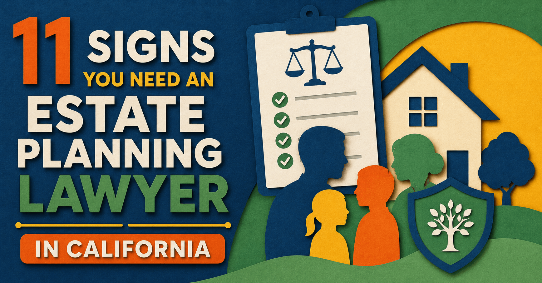 11 Signs of Estate Planning Success