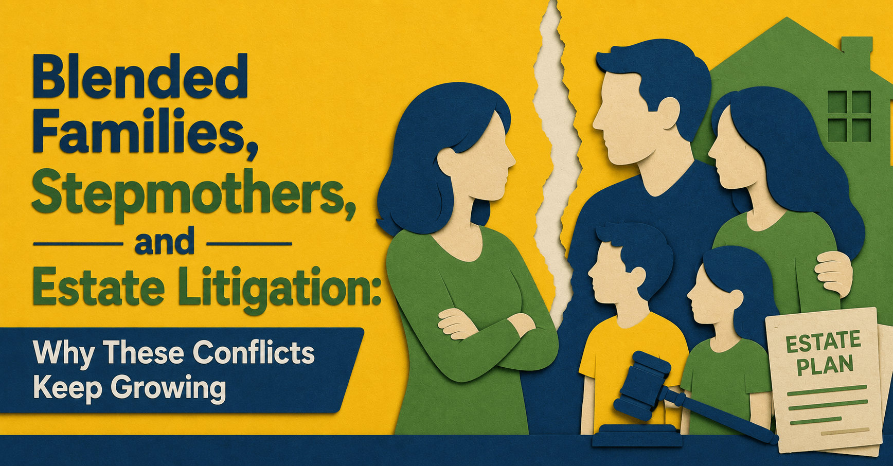 Blended Families and Estate Litigation