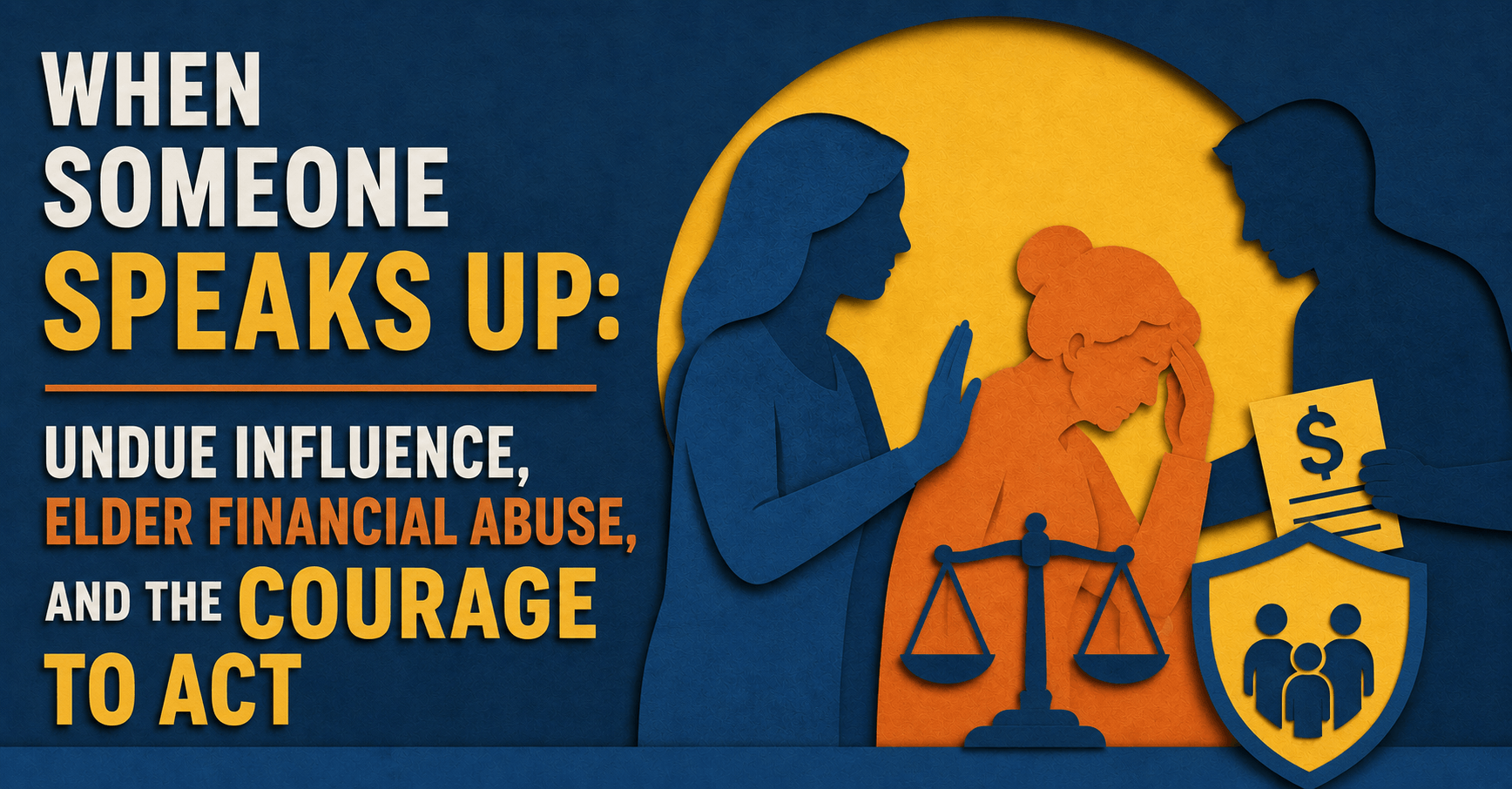 Courage Against Elder Financial Abuse