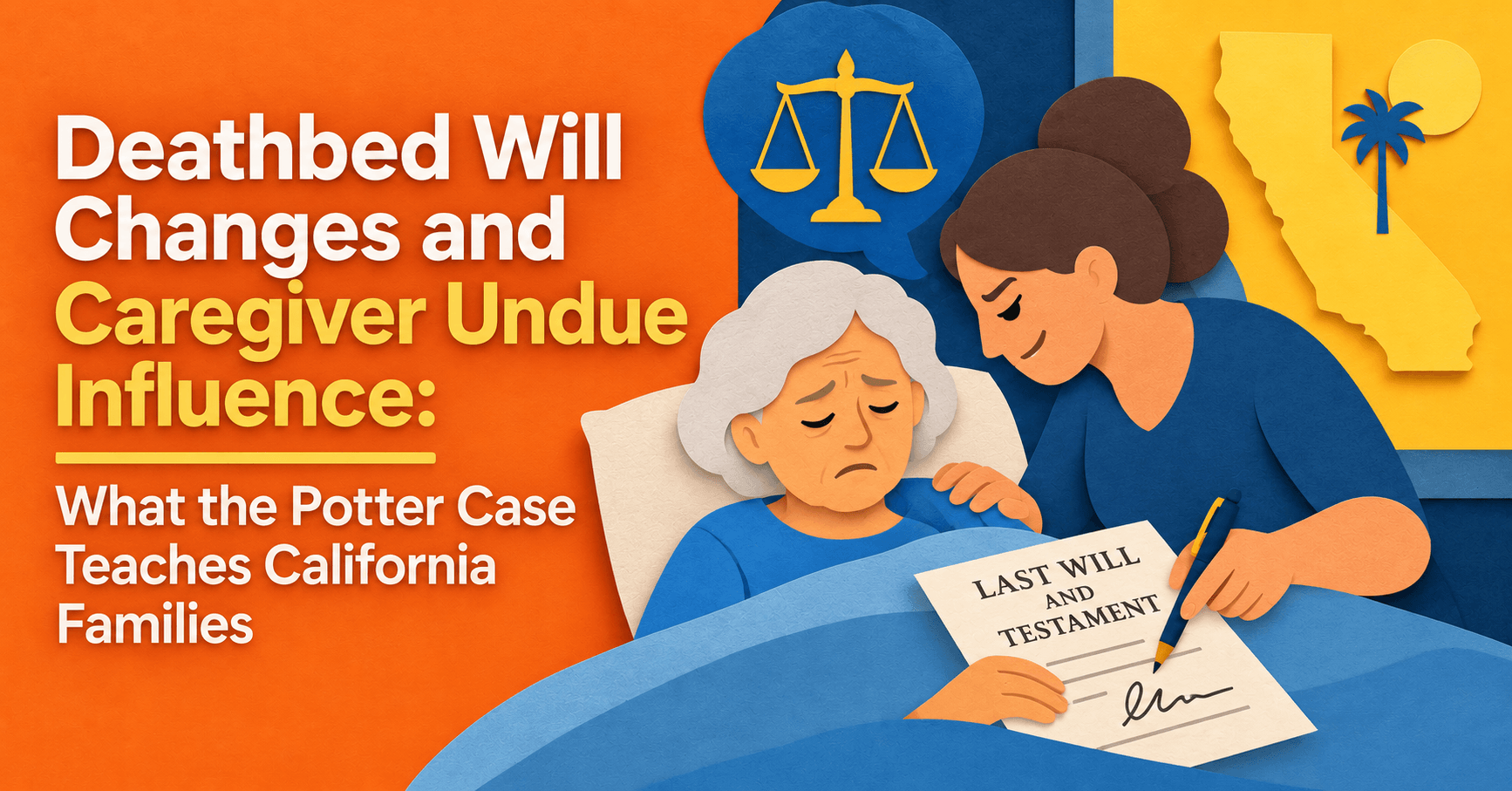 Deathbed Will and Caregiver Influence