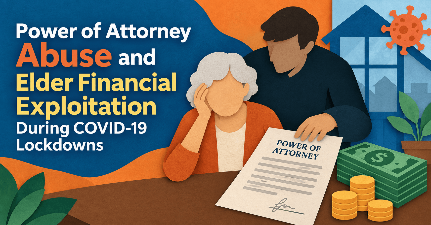 Power of Attorney Abuse During Lockdown