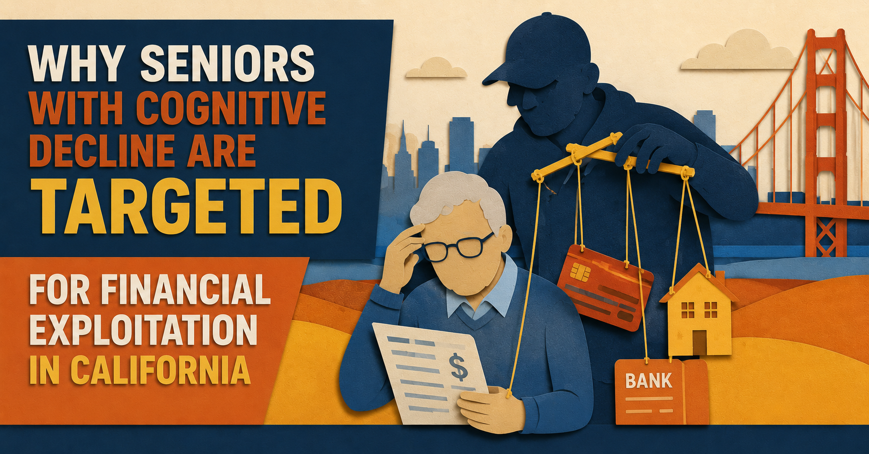 Seniors Targeted for Financial Exploitation