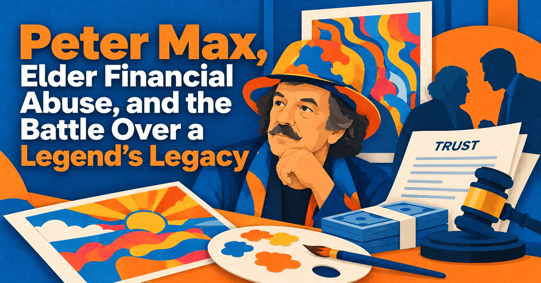 Peter Max Legacy Dispute
